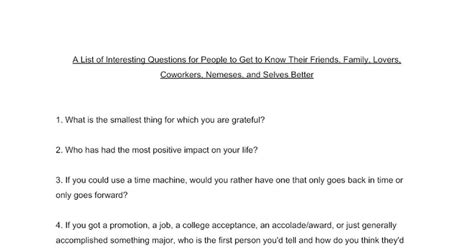 I’ve created a list of more than 200 interesting questions  .